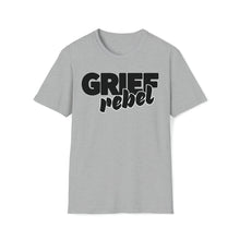 Load image into Gallery viewer, Unisex Grief Rebel T-Shirt