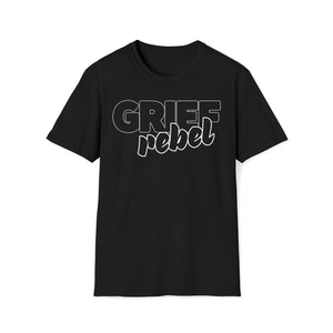 Unisex Grief Rebel T-Shirt