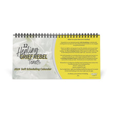 Load image into Gallery viewer, 2024 Grief Rebel Twelve Healing Tenets Soft Scheduling Calendar