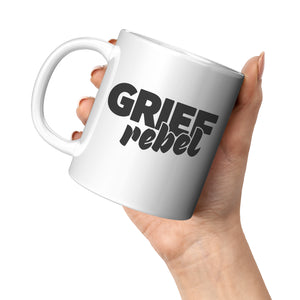 Grief Rebel Mug