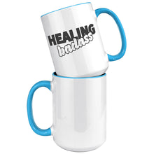 Load image into Gallery viewer, Healing Badass Mug