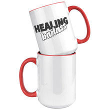 Load image into Gallery viewer, Healing Badass Mug