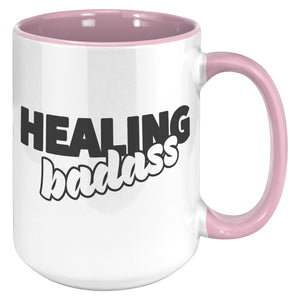 Healing Badass Mug