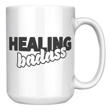 Load image into Gallery viewer, Healing Badass Mug